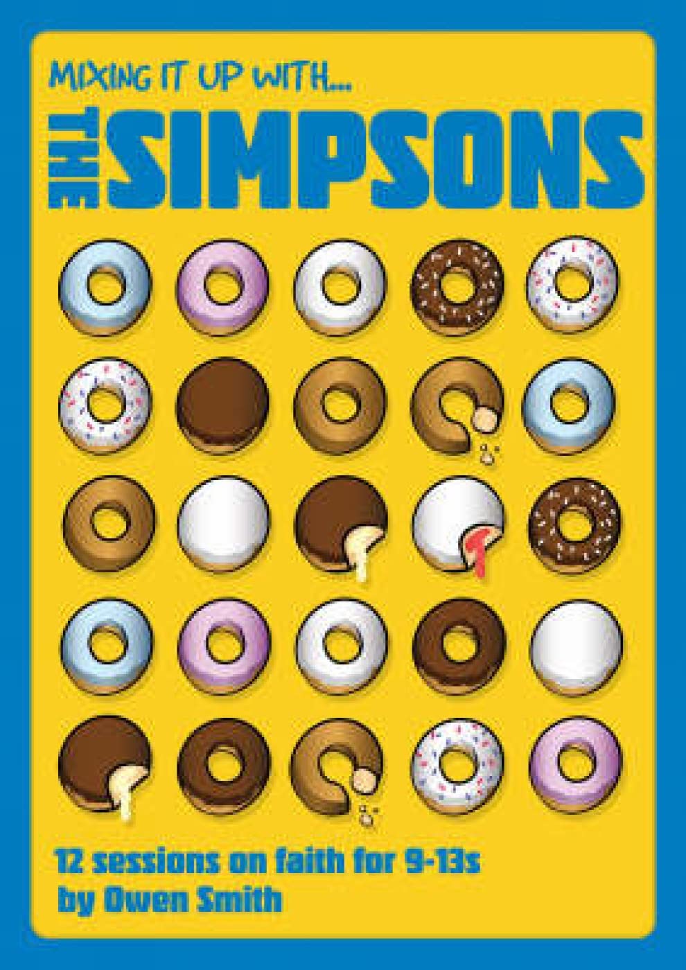 Mixing it Up With... The Simpsons: 12 Sessions on Faith for 913s,Used