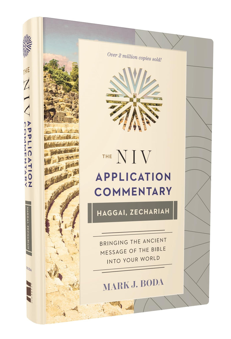 Haggai, Zechariah (The Niv Application Commentary)