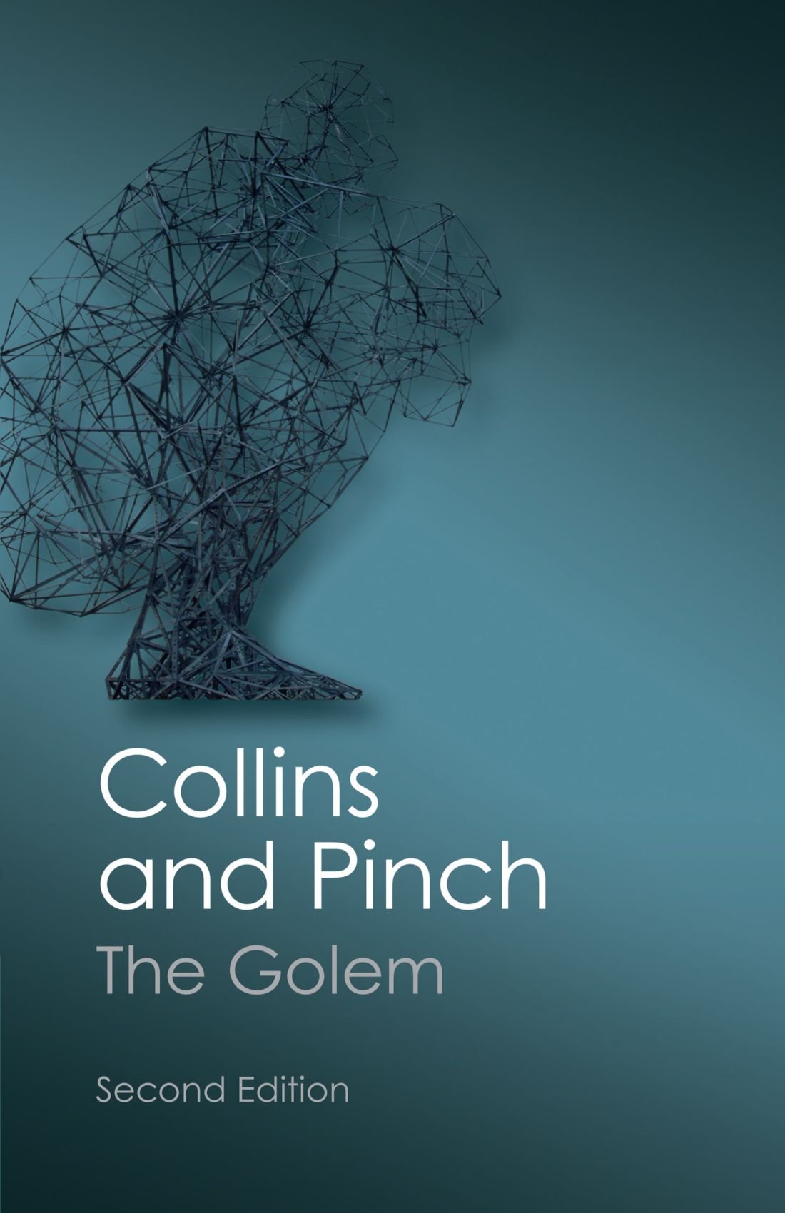 The Golem, Second Edition: What You Should Know About Science (Canto Classics),Used