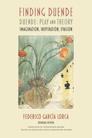 Finding Duende: Duende: Play And Theory  Imagination, Inspiration, Evasion (English And Spanish Edition),Used