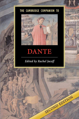 The Cambridge Companion To Dante (Cambridge Companions To Literature),New