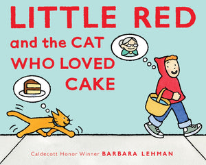 Little Red And The Cat Who Loved Cake,New