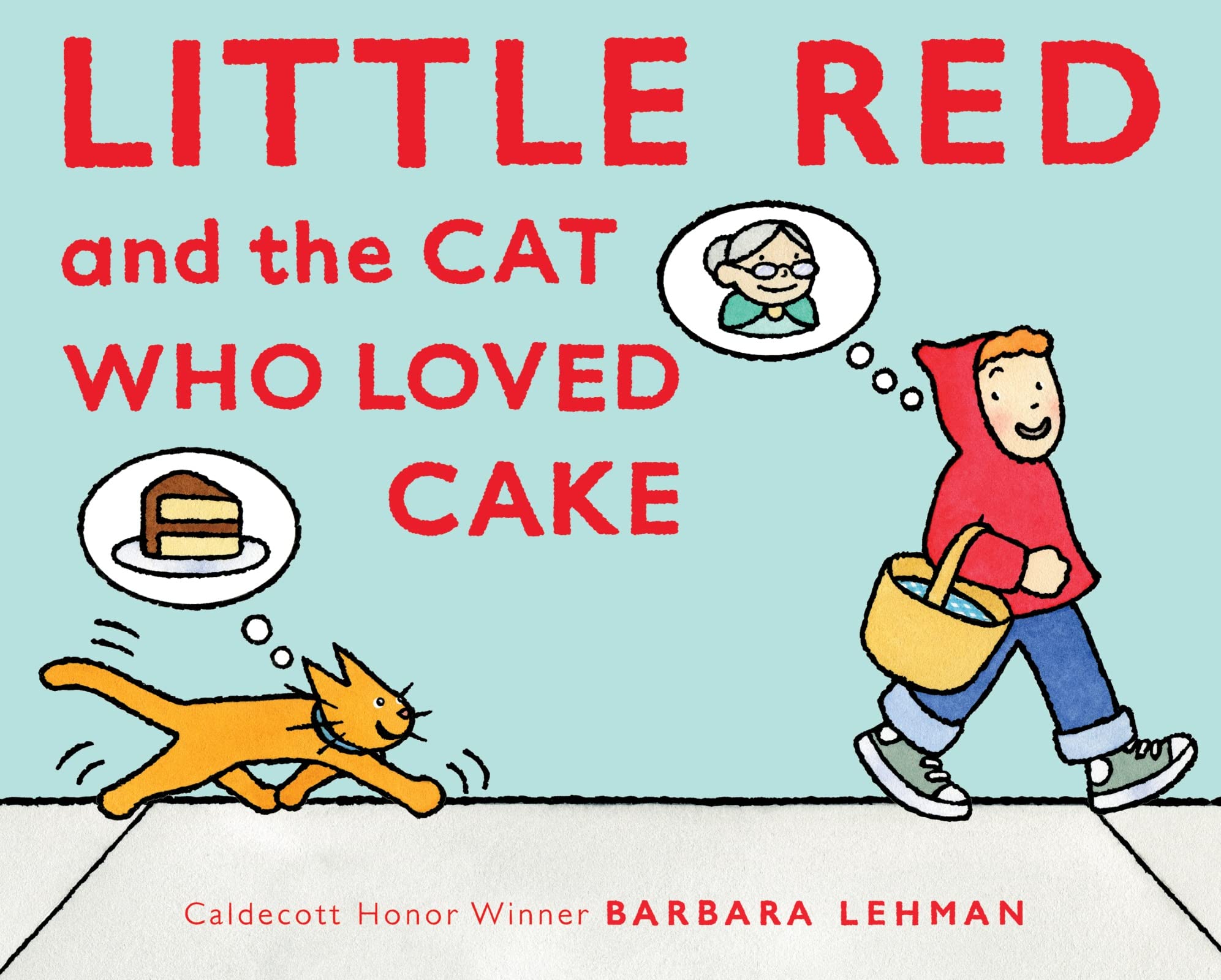 Little Red And The Cat Who Loved Cake,Used