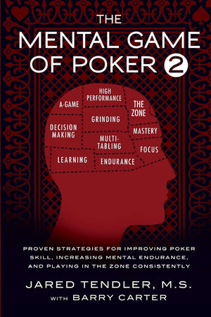 The Mental Game of Poker 2: Proven Strategies for Improving Poker Skill, Increasing Mental Endurance, and Playing in the Zone Co,Used