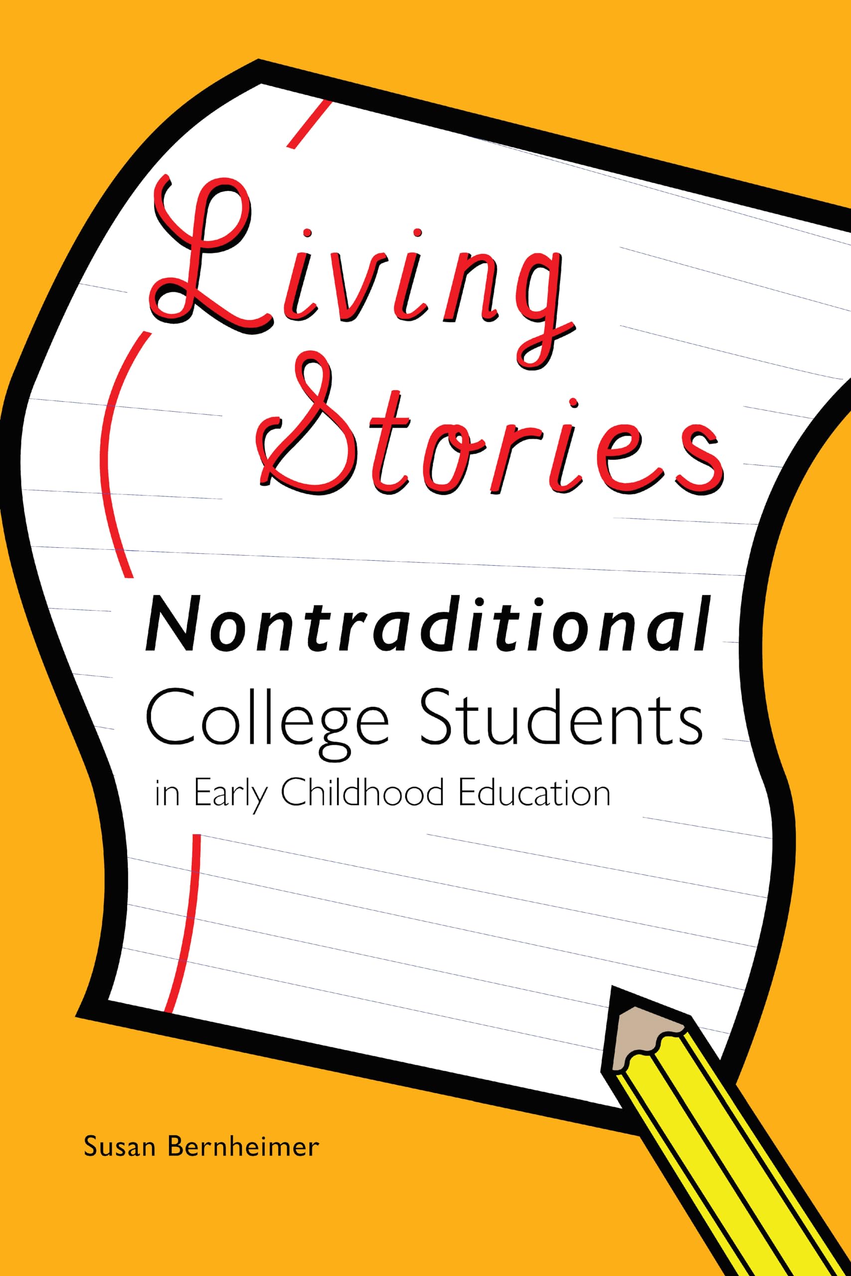 Living Stories (Childhood Studies),Used