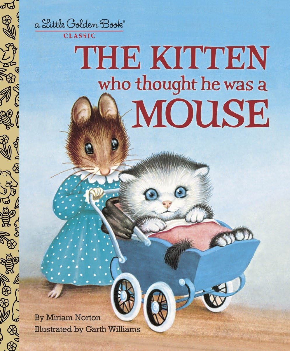 The Kitten Who Thought He Was a Mouse (Little Golden Book),Used