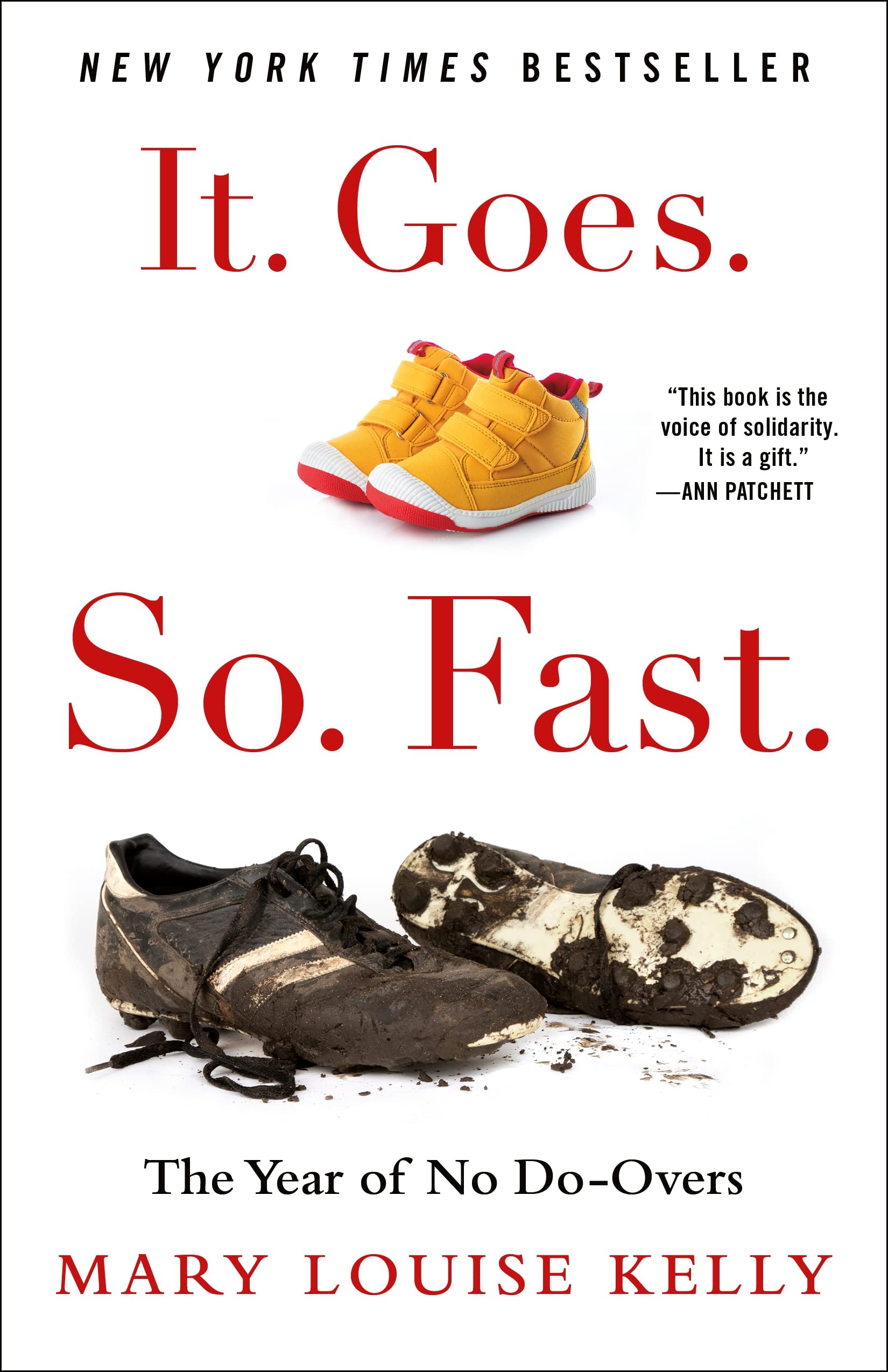 It. Goes. So. Fast.: The Year Of No Doovers