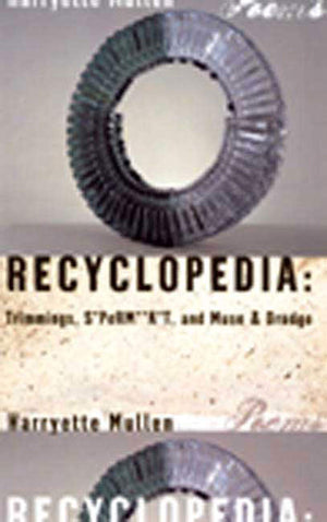 Recyclopedia: Trimmings, S*Perm**K*T, And Muse & Drudge