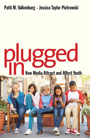 Plugged In: How Media Attract and Affect Youth,Used