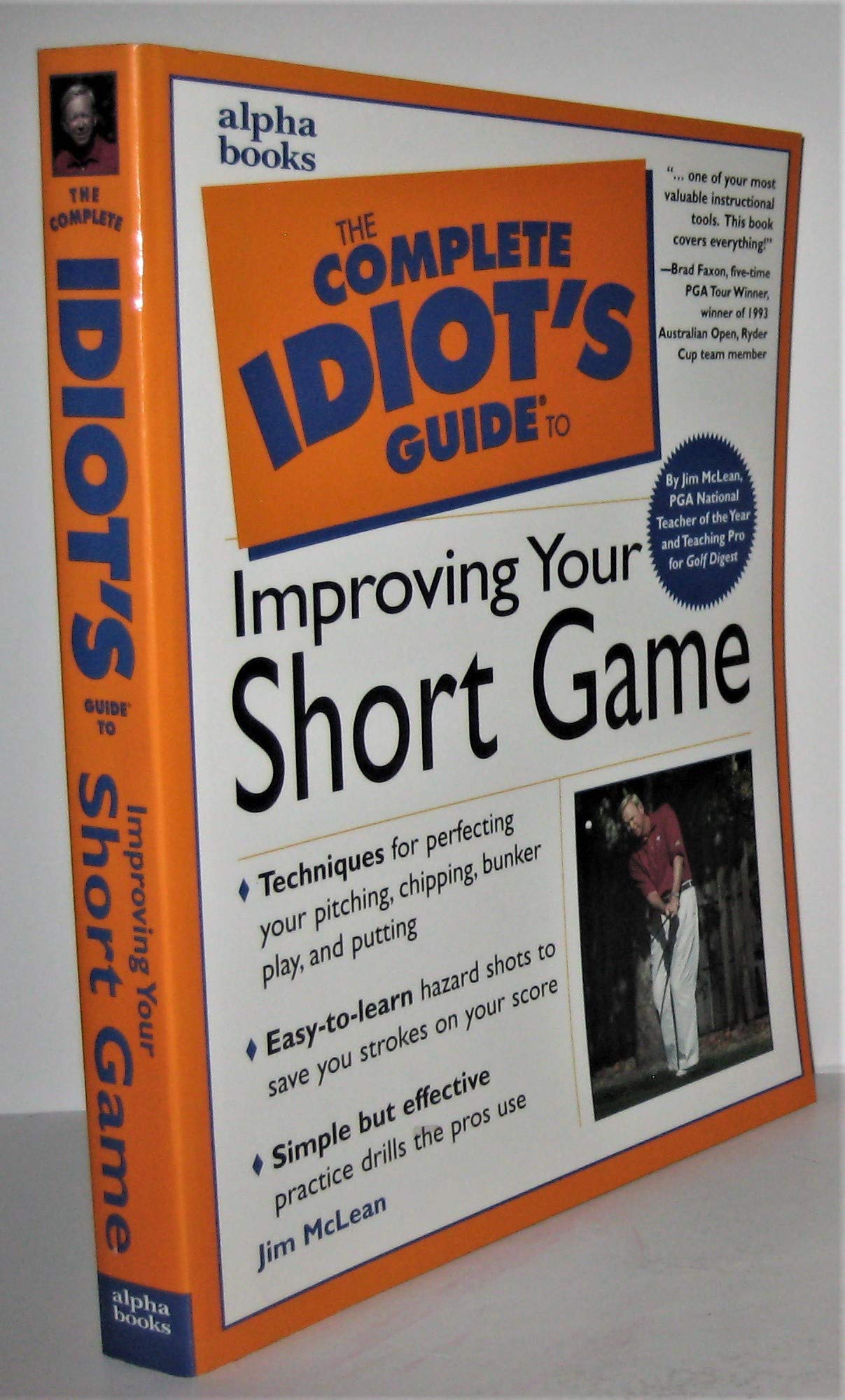 The Complete Idiot'S Guide To Improving Your Short Game,New