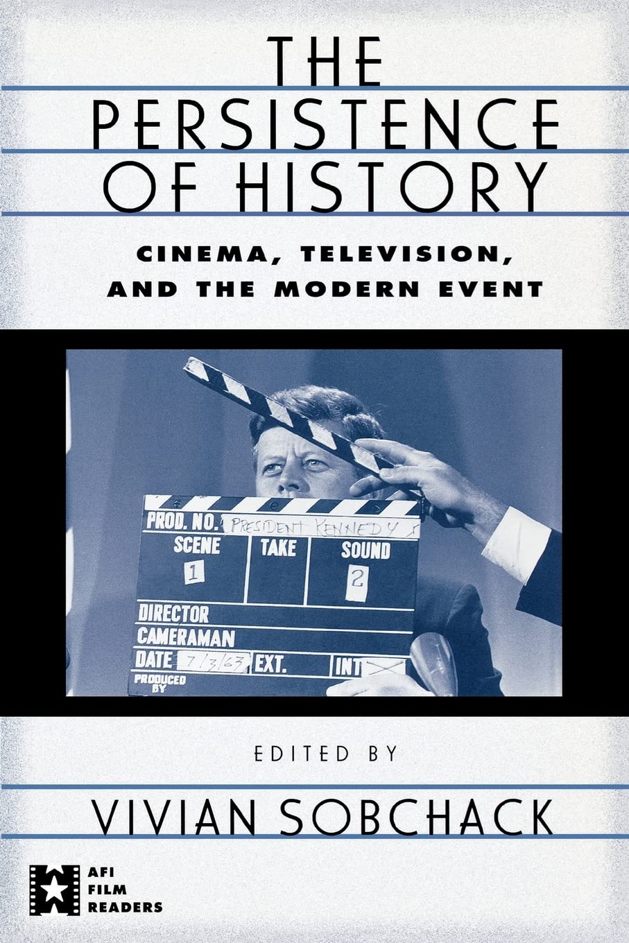 The Persistence of History (AFI Film Readers),Used