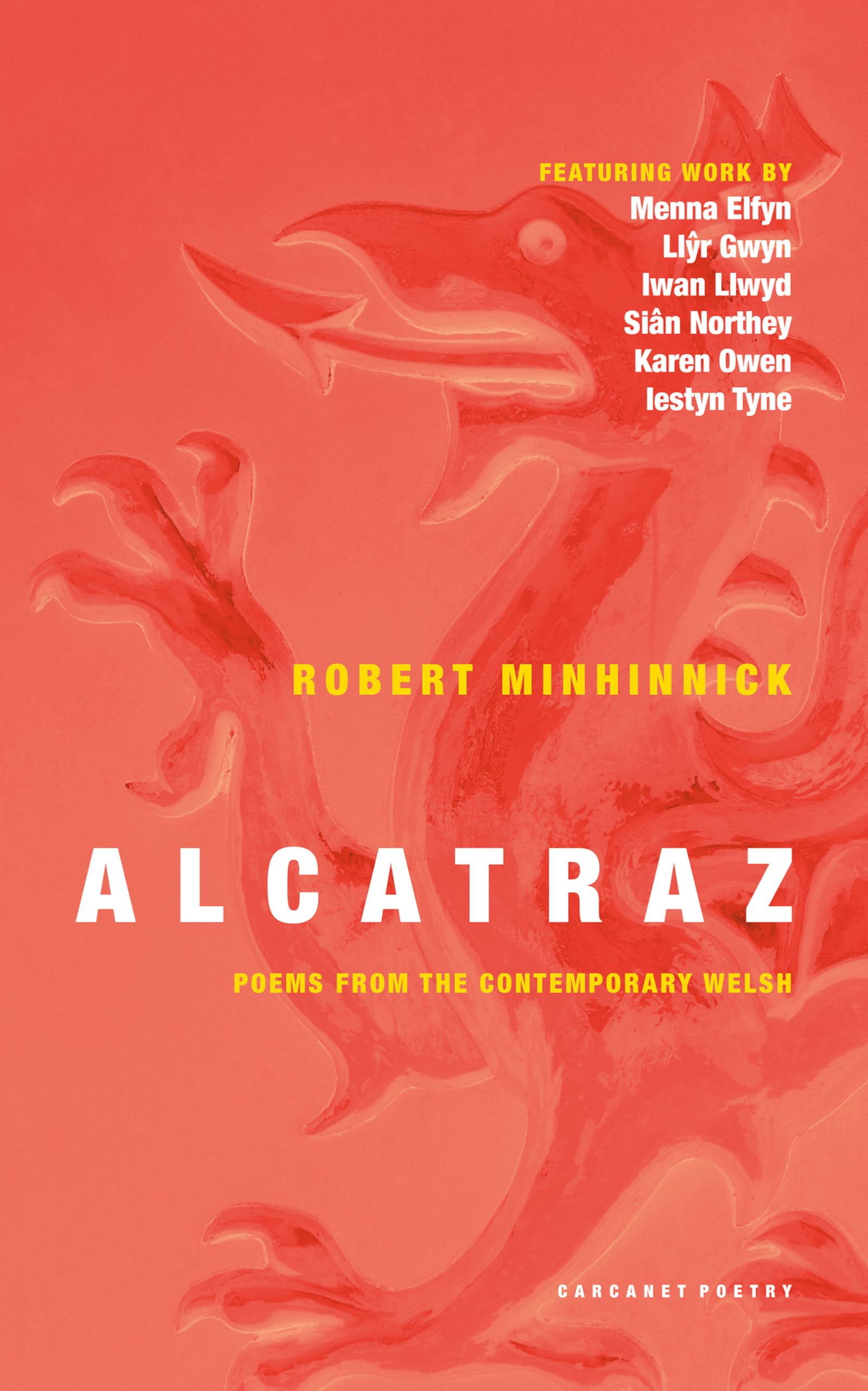 Alcatraz: Poems From The Contemporary Welsh (English And Welsh Edition)