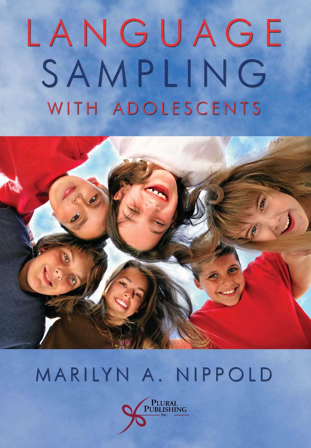 Language Sampling with Adolescents: Implications for Intervention,Used