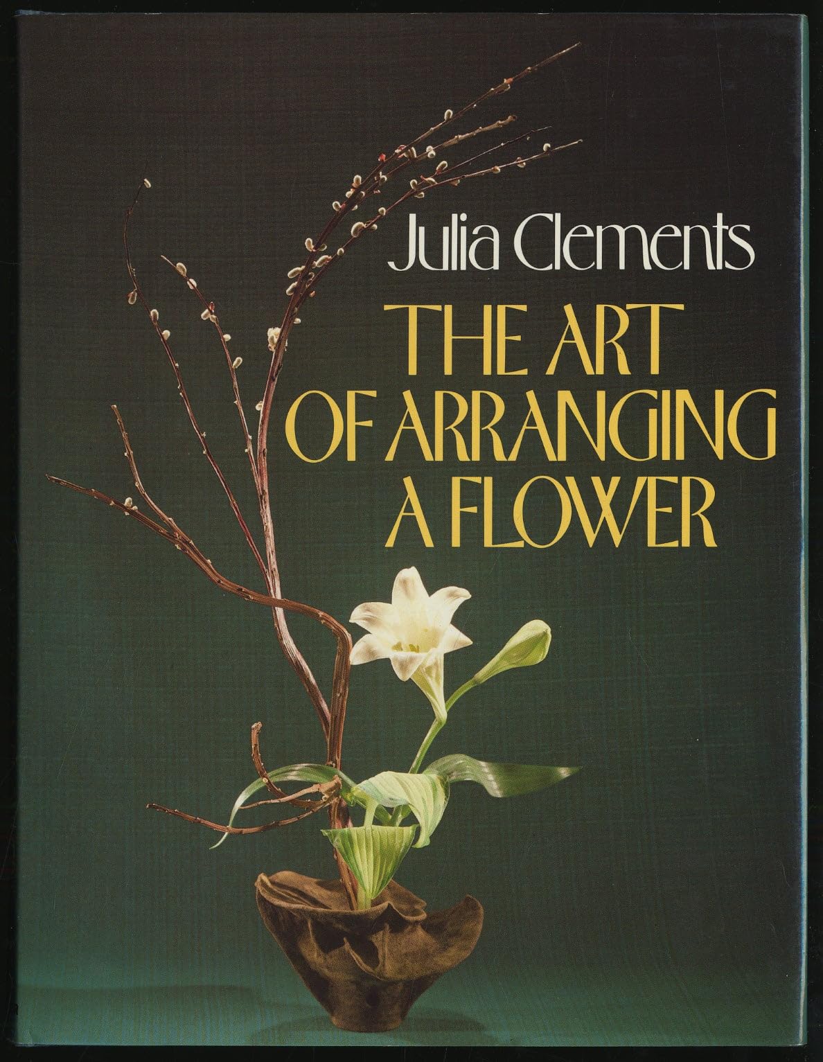 The Art of Arranging a Flower,Used