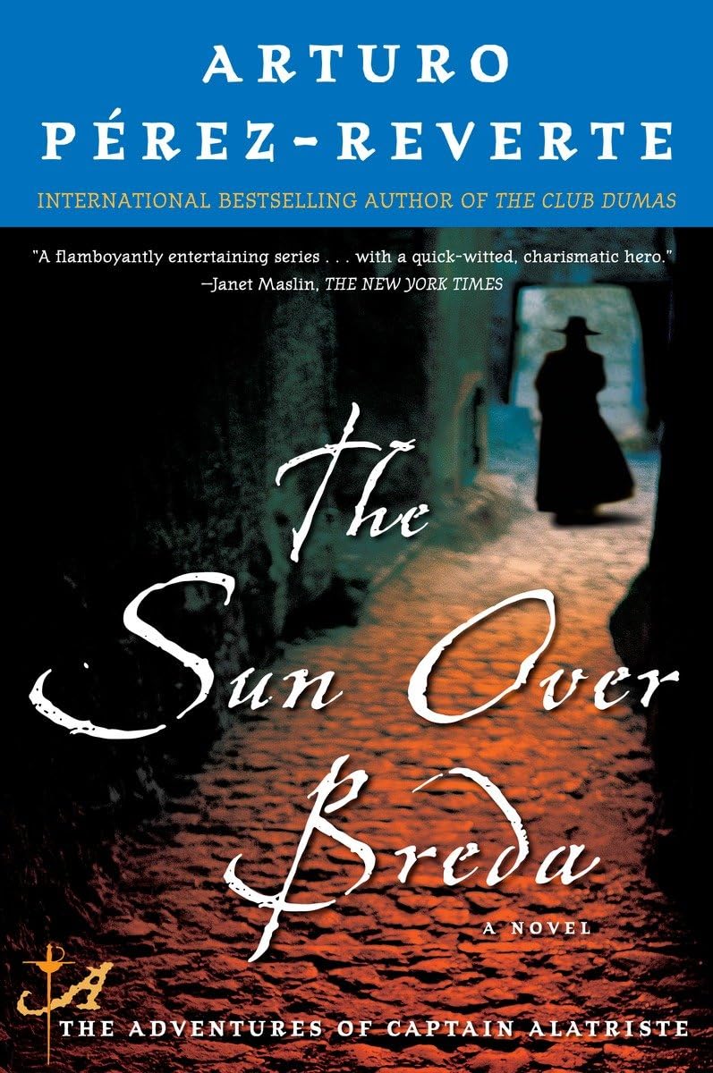The Sun Over Breda (Captain Alatriste #3),Used