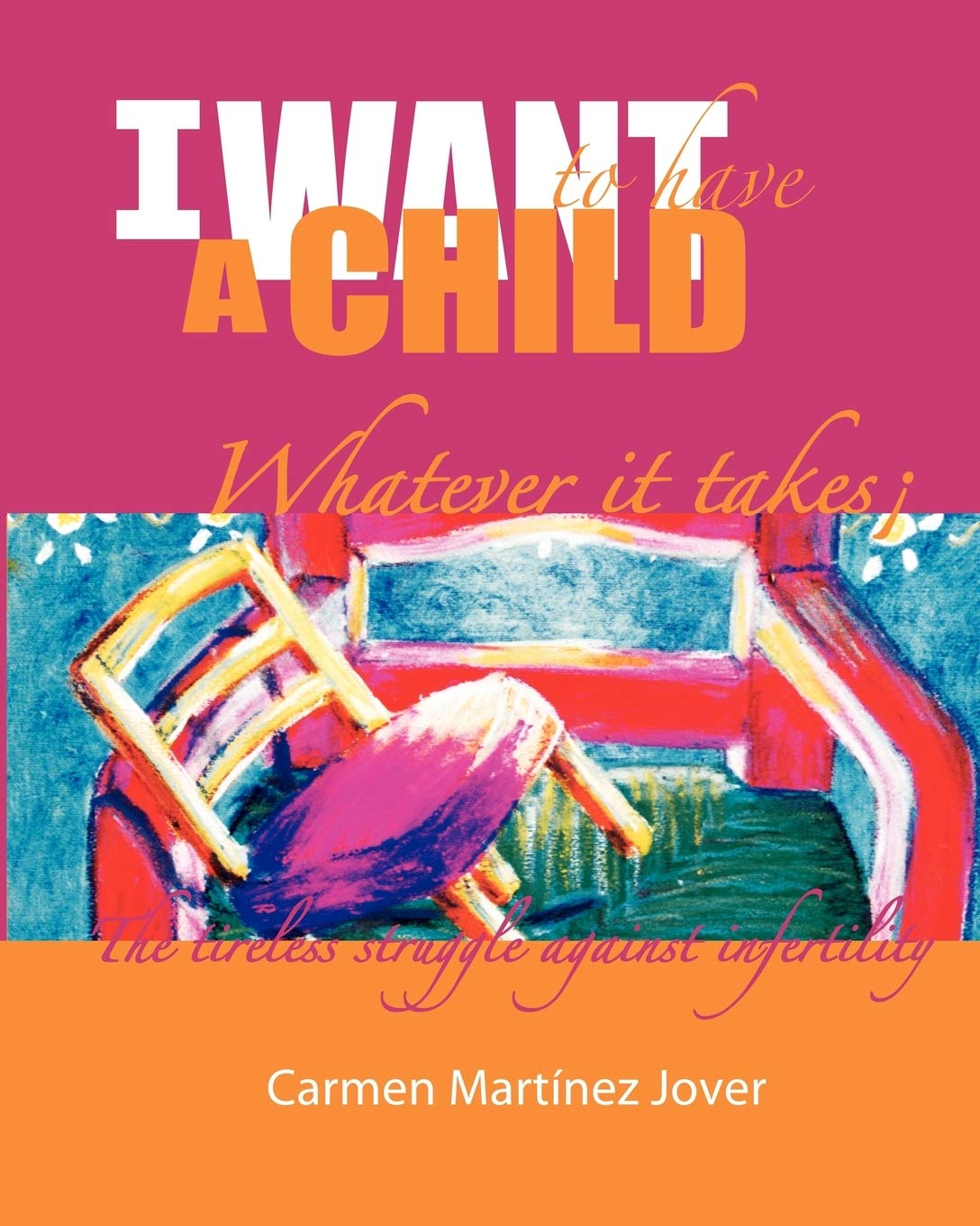 I want to have a child, whatever it takes!,Used