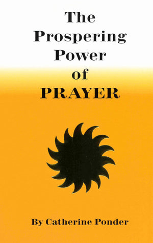 The Prospering Power Of Prayer,New