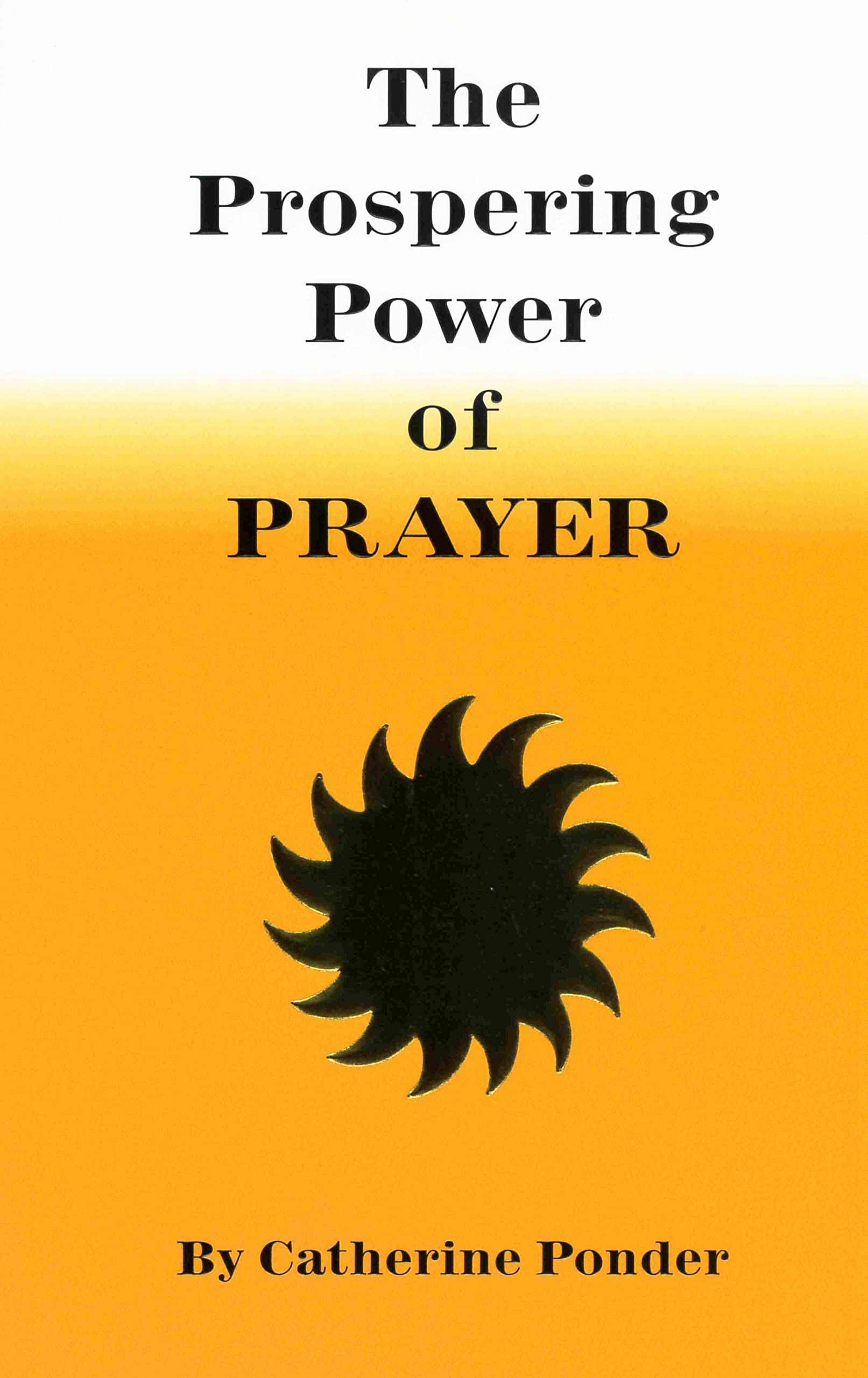 The Prospering Power Of Prayer,Used