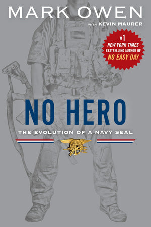 No Hero: The Evolution of a Navy Seal,Used