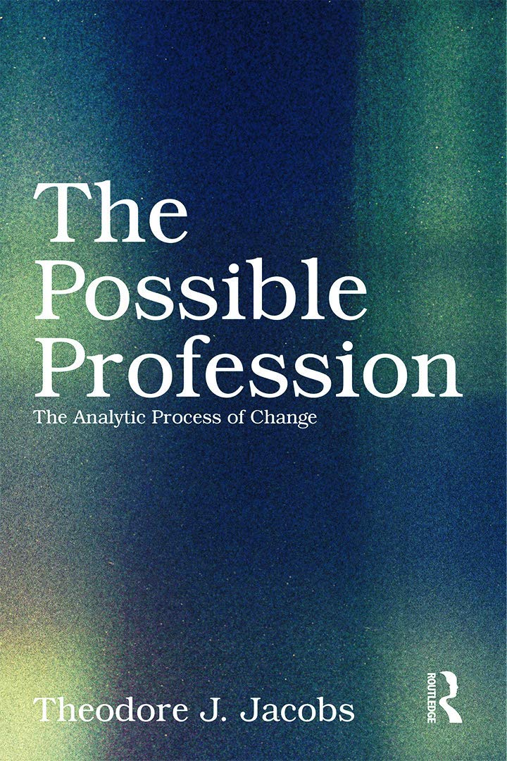 The Possible Profession:The Analytic Process of Change,Used