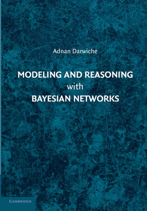 Modeling and Reasoning with Bayesian Networks,Used
