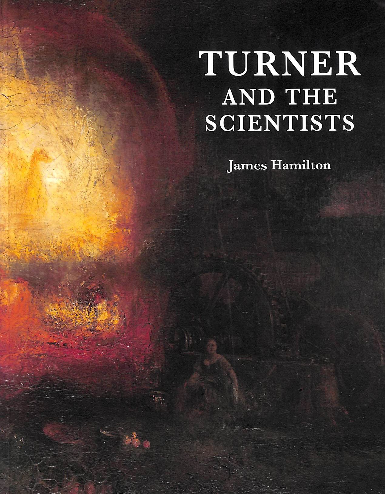 Turner And The Scientists