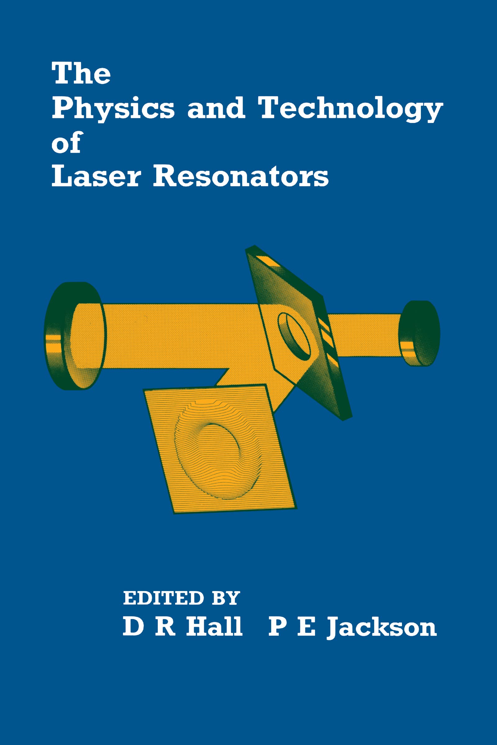 The Physics and Technology of Laser Resonators,Used