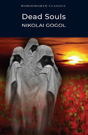 Dead Souls (Wordsworth Classics),Used