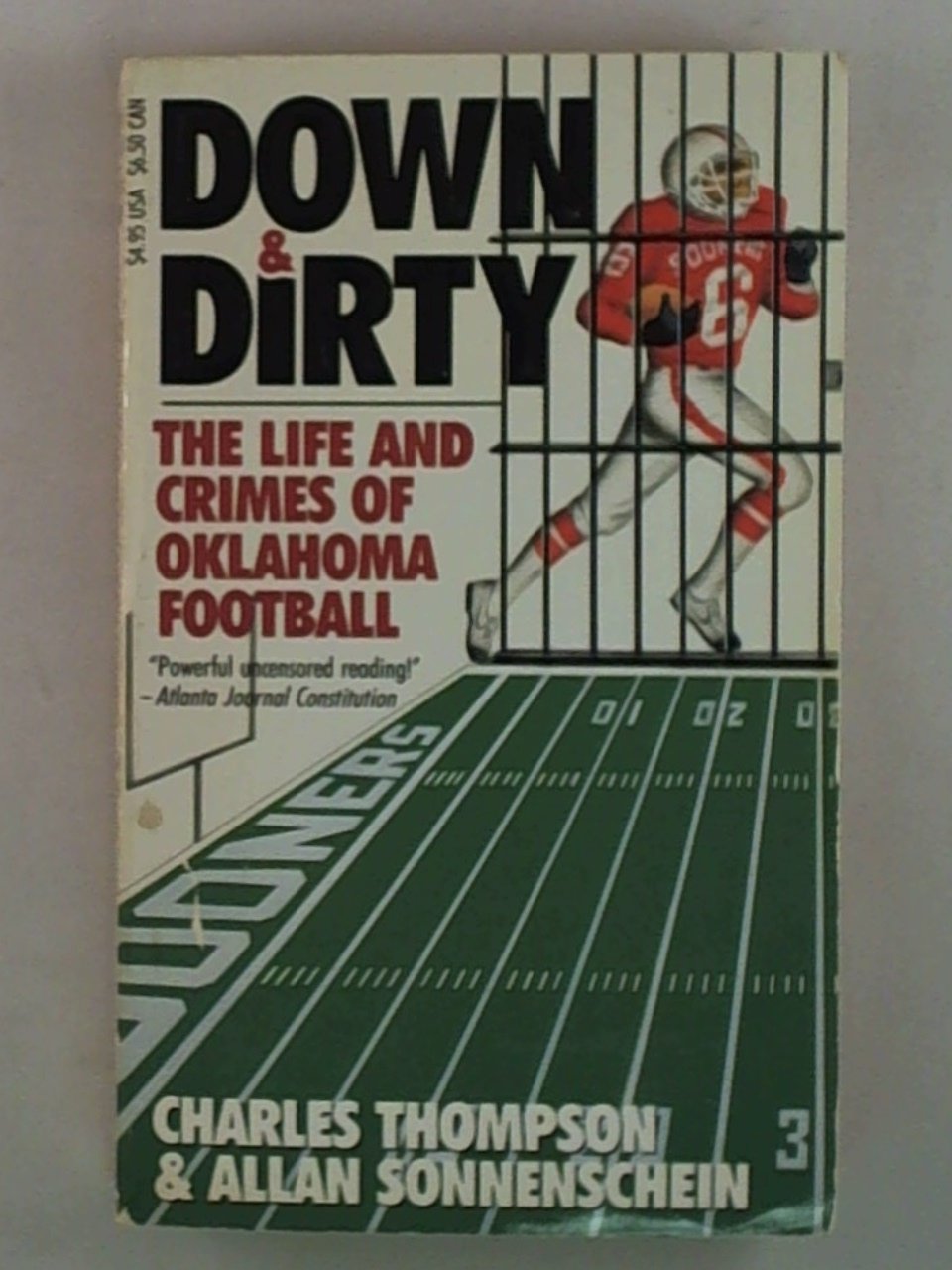 Down and Dirty: The Life and Crimes of Oklahoma Football,Used