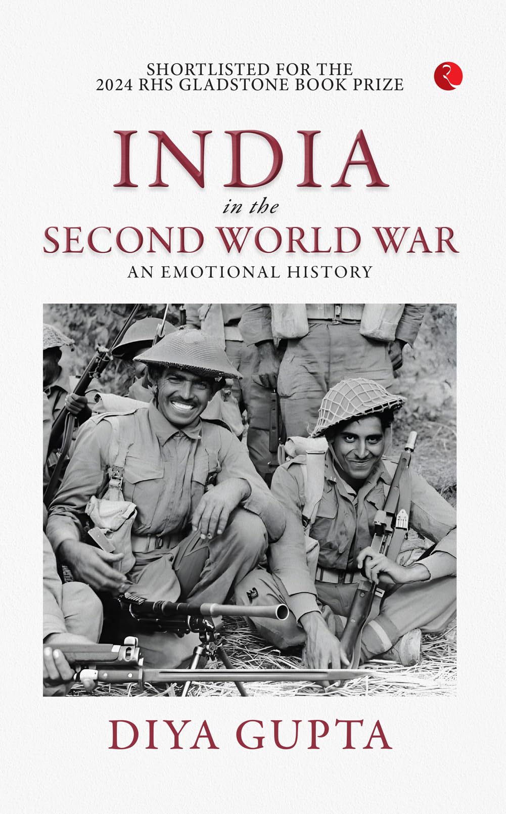 India In The Second World War: An Emotional History