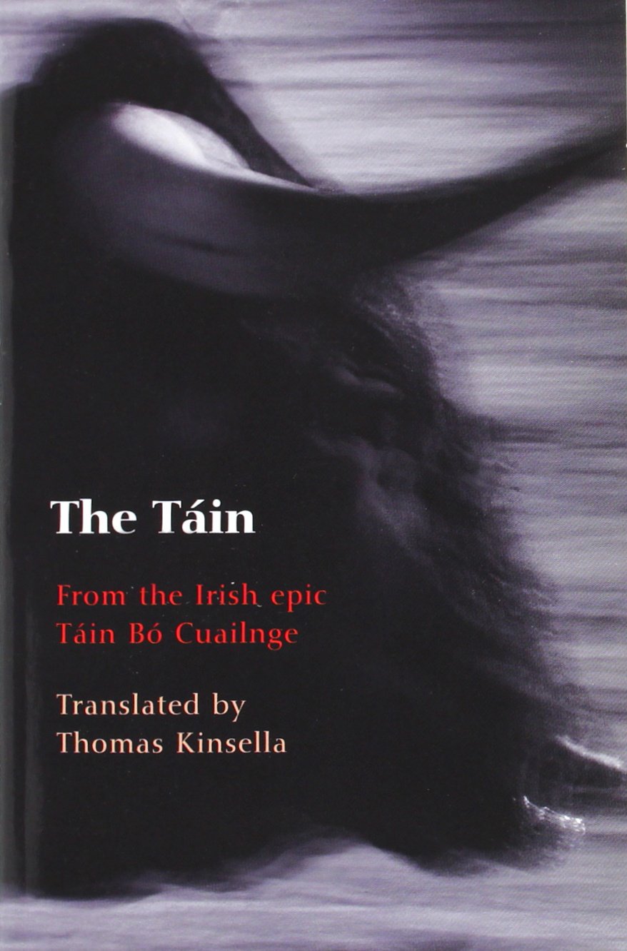 The Tain: Translated From The Irish Epic Tain Bo Cuailnge,Used