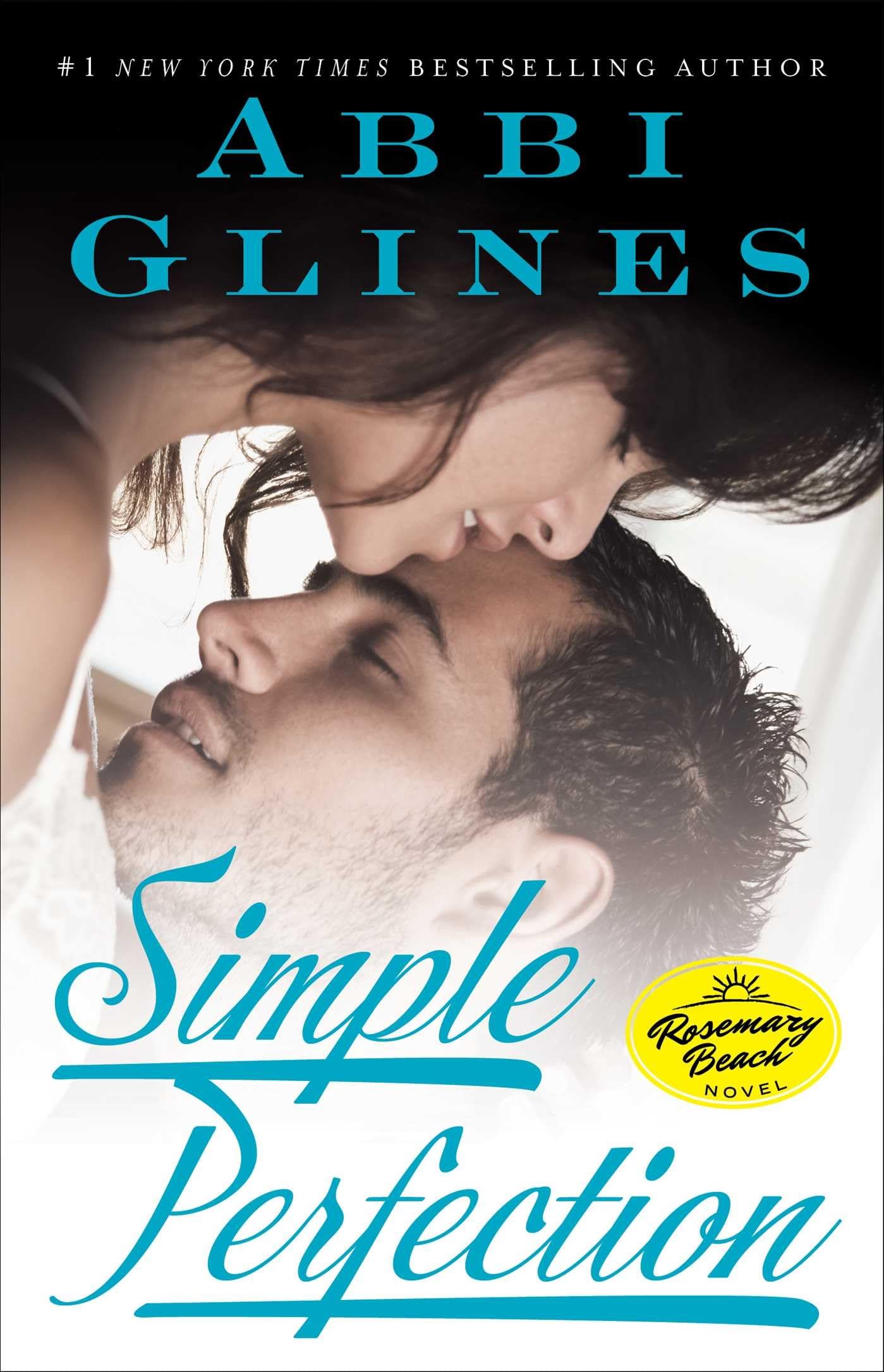 Simple Perfection: A Rosemary Beach Novel (6) (The Rosemary Beach Series),Used