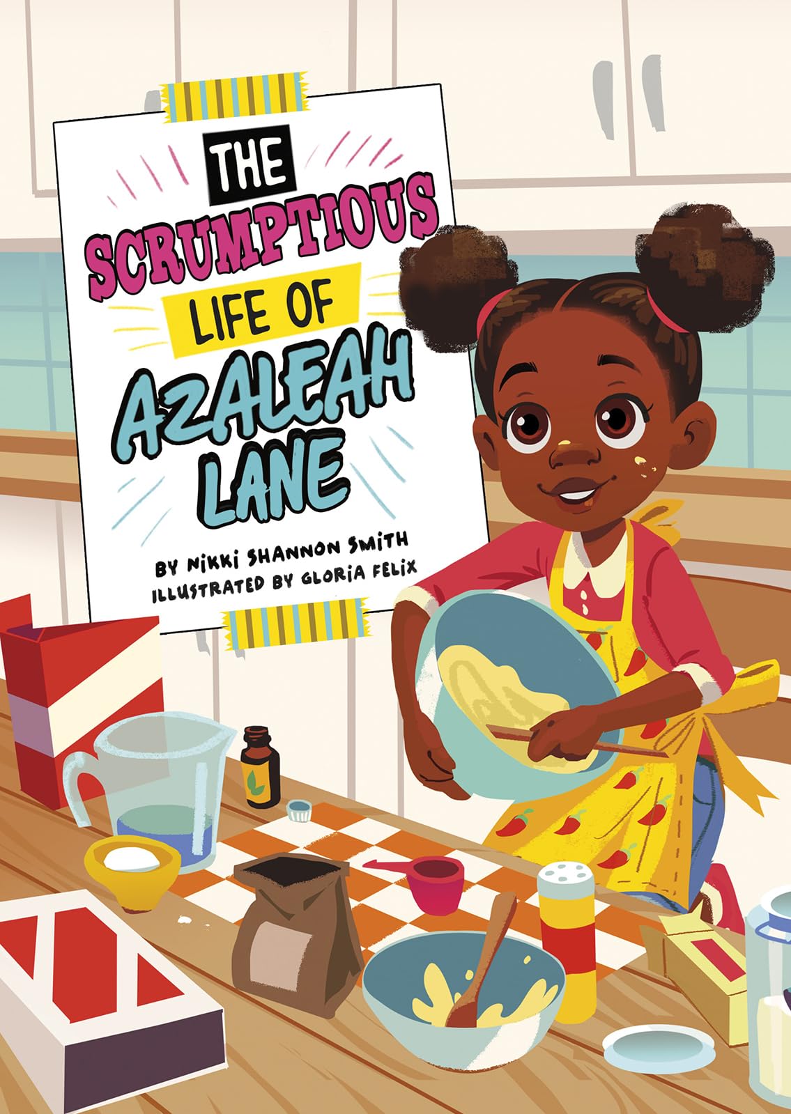 The Scrumptious Life of Azaleah Lane,Used