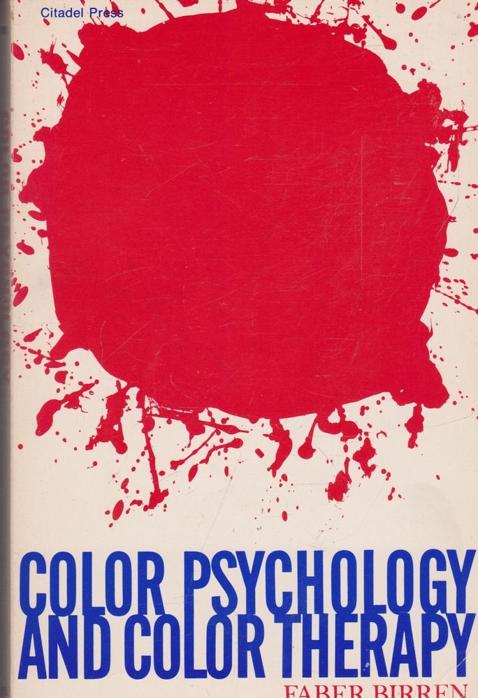 Color Psychology And Color Therapy,Used