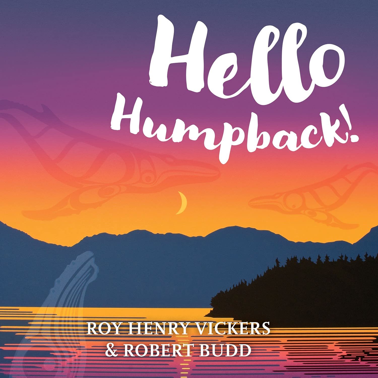 Hello Humpback! (First West Coast Books, 1),Used