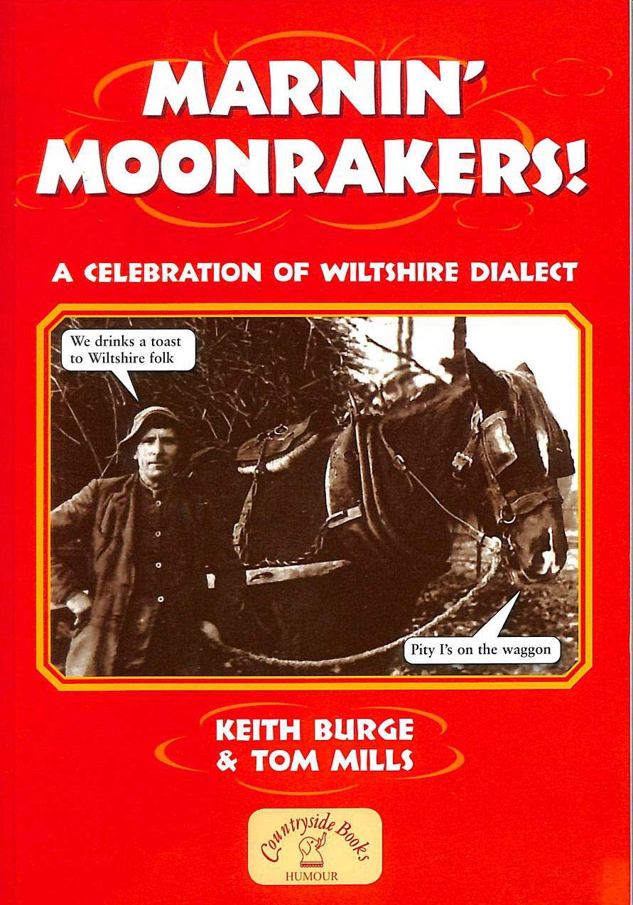 Marnin' Moonrakers! (Local Dialect),Used