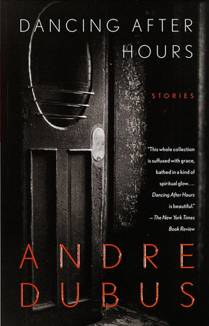 Dancing After Hours: Stories-used