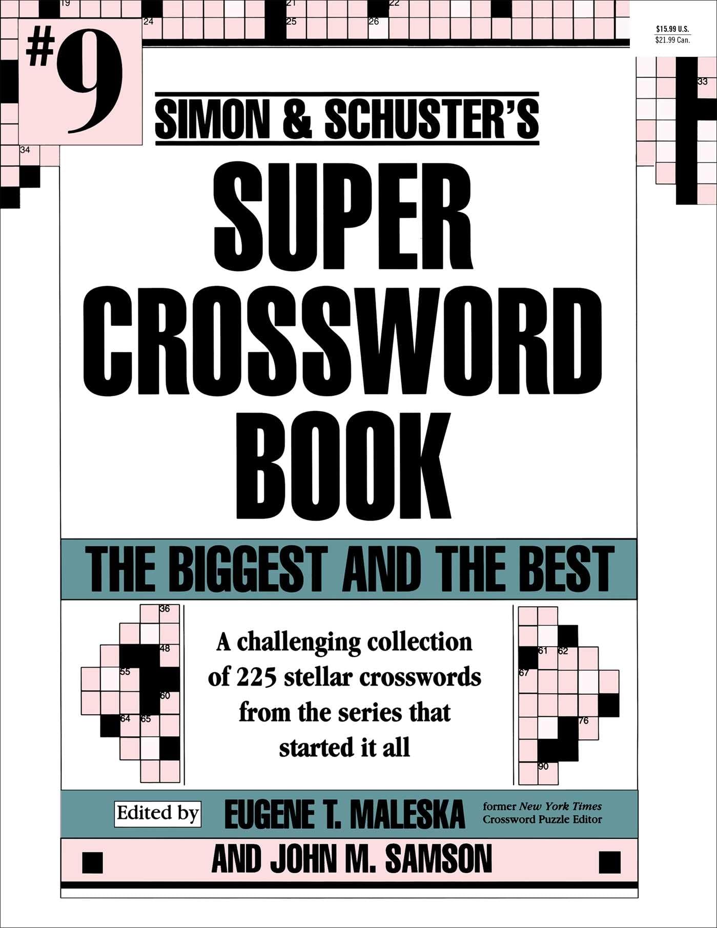 Simon & Schuster Super Crossword Puzzle Book #9: The Biggest and the Best (9) (S&S Super Crossword Puzzles),Used