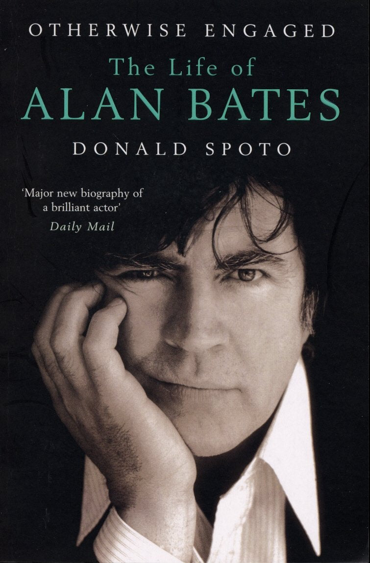 Otherwise Engaged: The Life of Alan Bates,Used