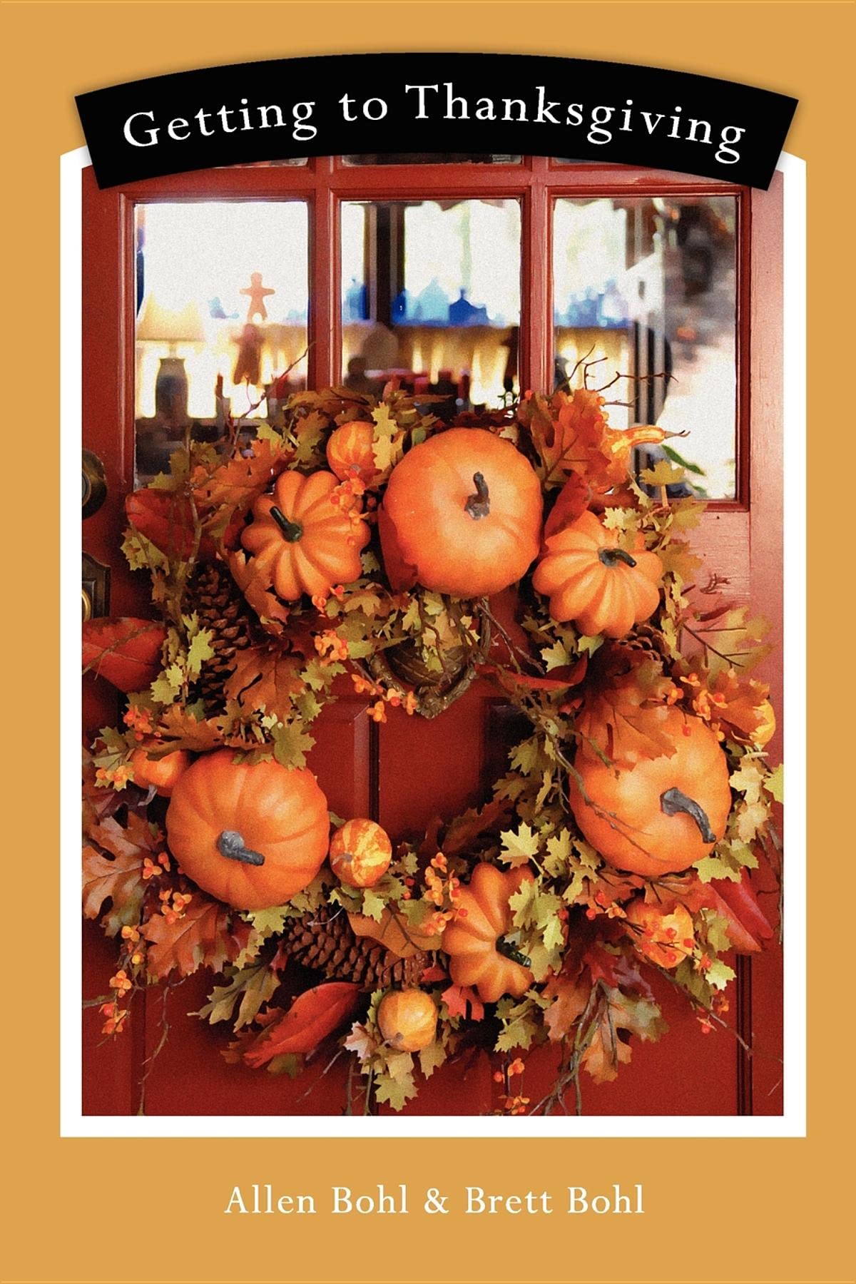 Getting to Thanksgiving,Used