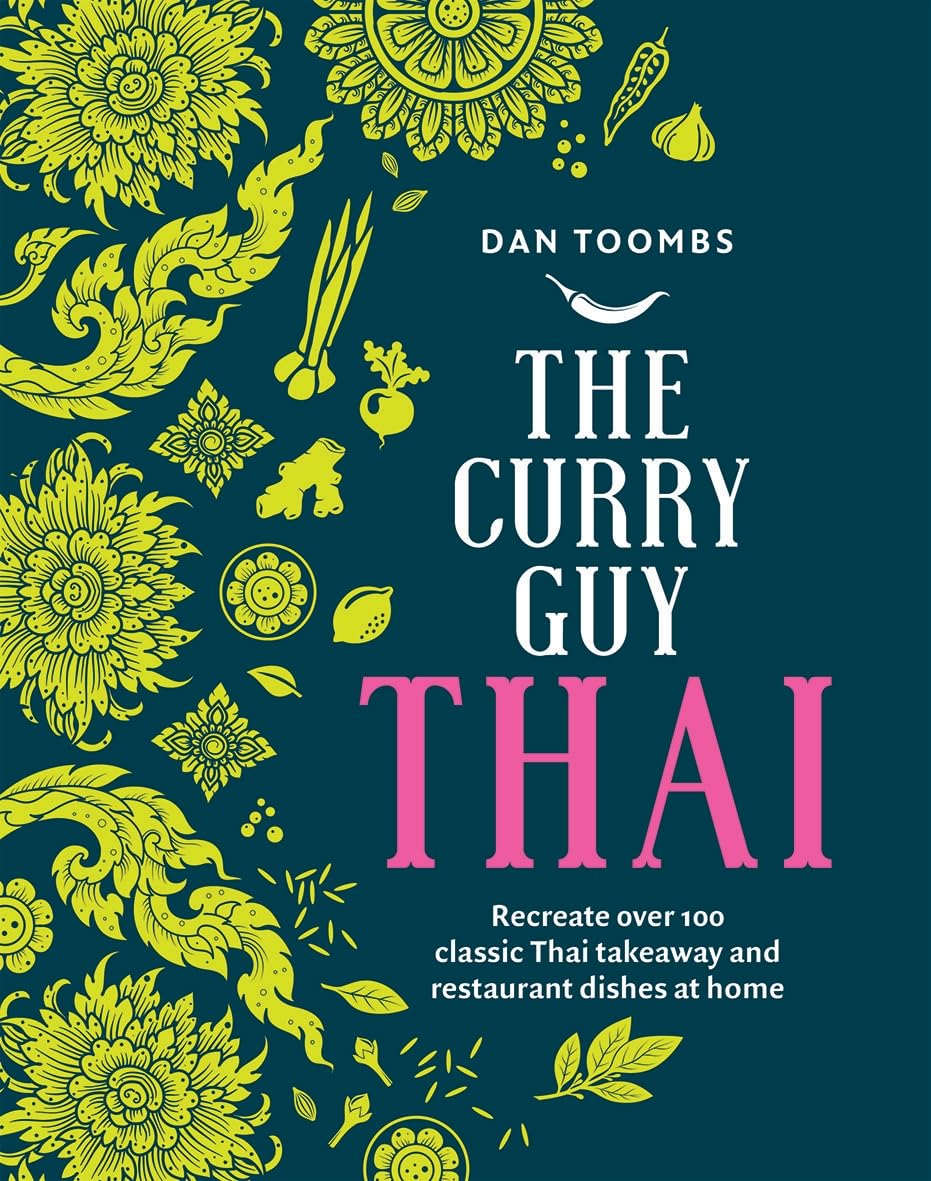 Curry Guy Thai: Recreate over 100 Classic Thai Takeaway Dishes at Home,Used