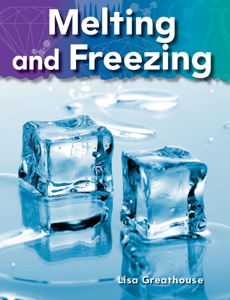 Melting and Freezing (Science Readers: A Closer Look),Used