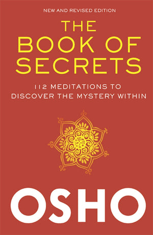 The Book of Secrets: 112 Meditations to Discover the Mystery Within,Used