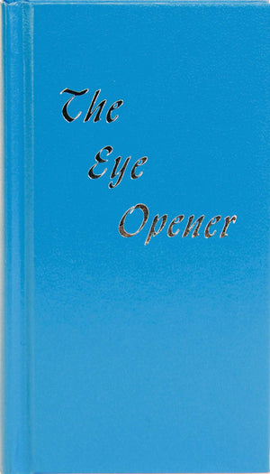 The Eye Opener,New