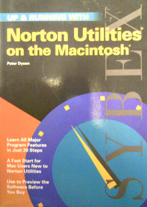 Up & Running With Norton Utilities on the Macintosh (Up & Running Series),Used