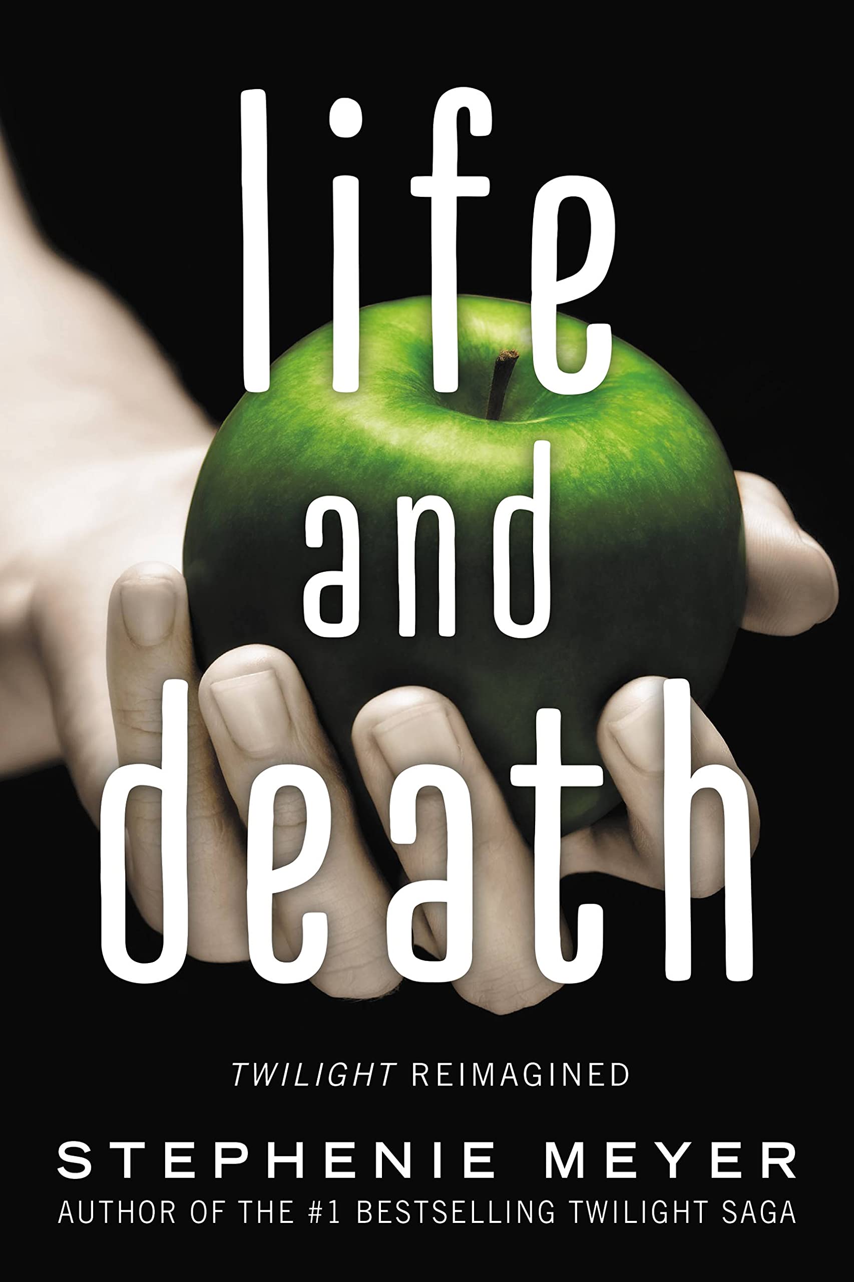 Life And Death: Twilight Reimagined (The Twilight Saga, 1.5),New