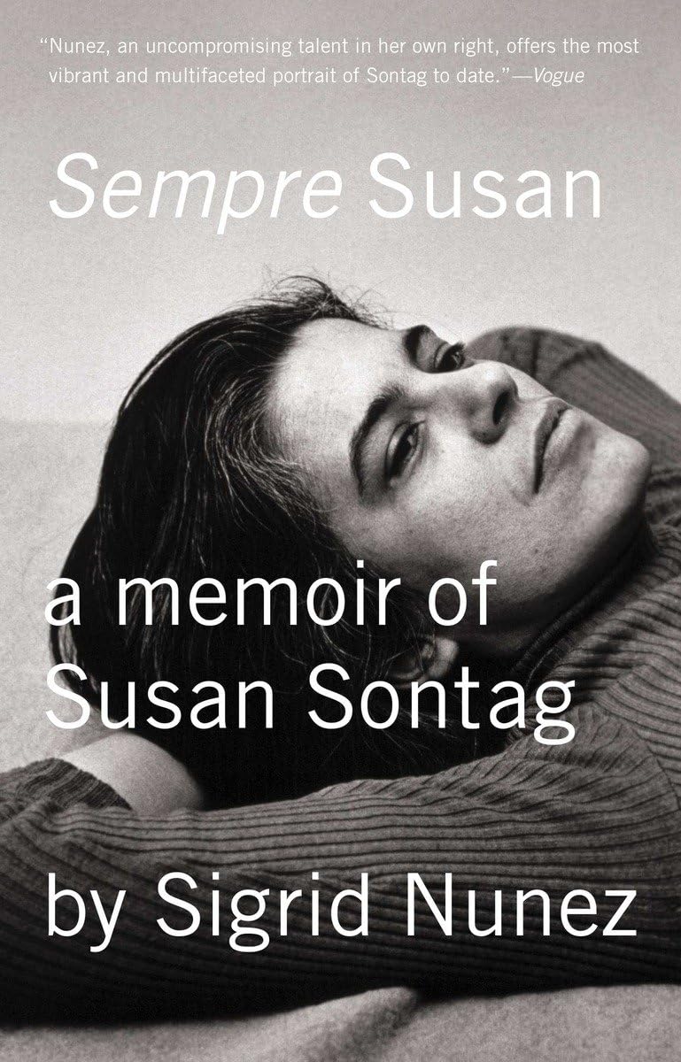 Sempre Susan: A Memoir Of Susan Sontag