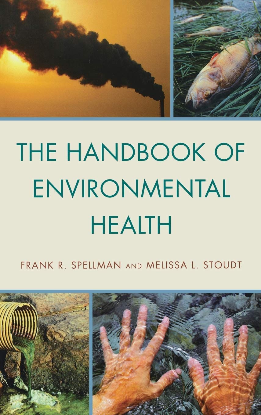 The Handbook Of Environmental Health,Used