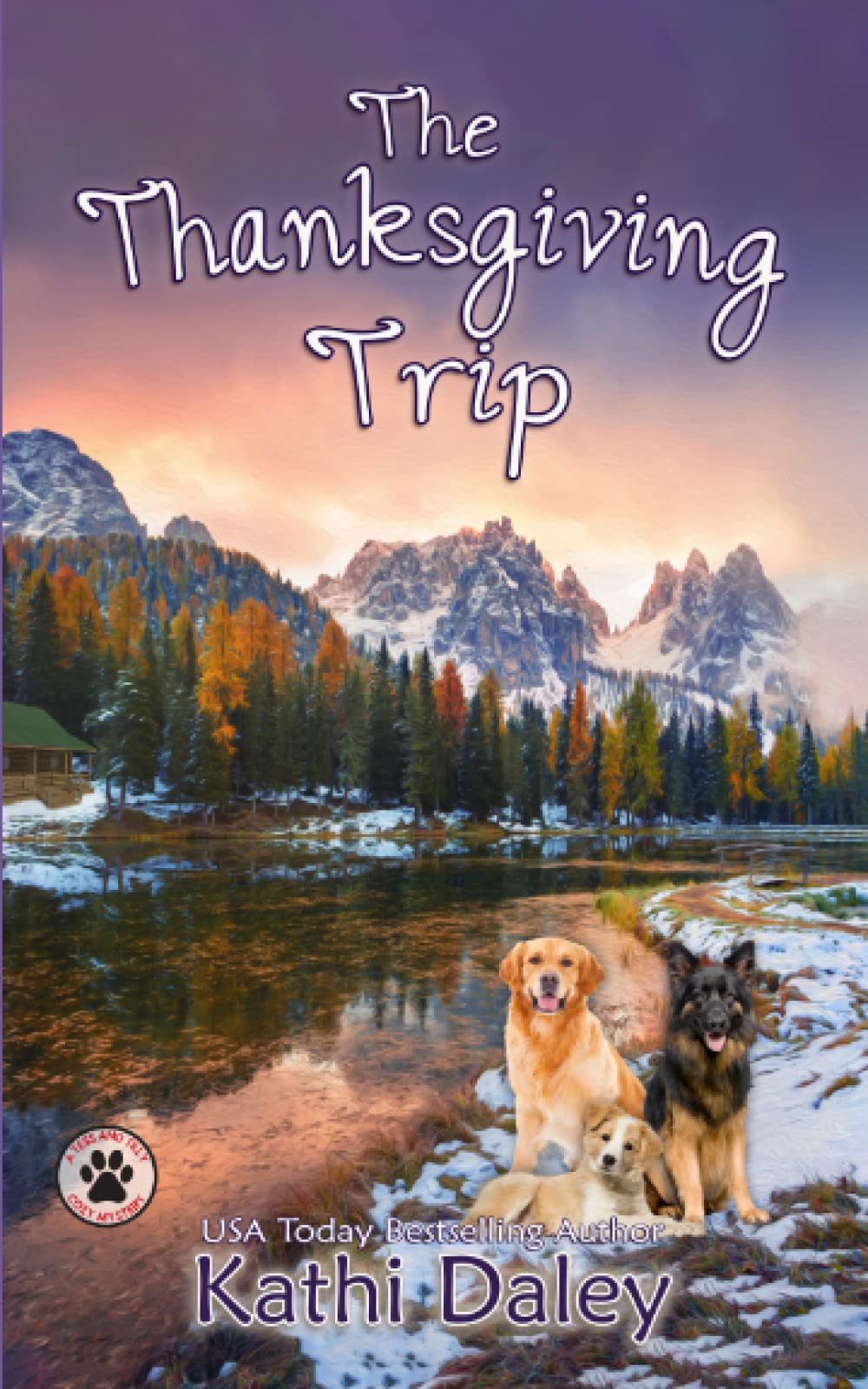 The Thanksgiving Trip (A Tess and Tilly Cozy Mystery),Used