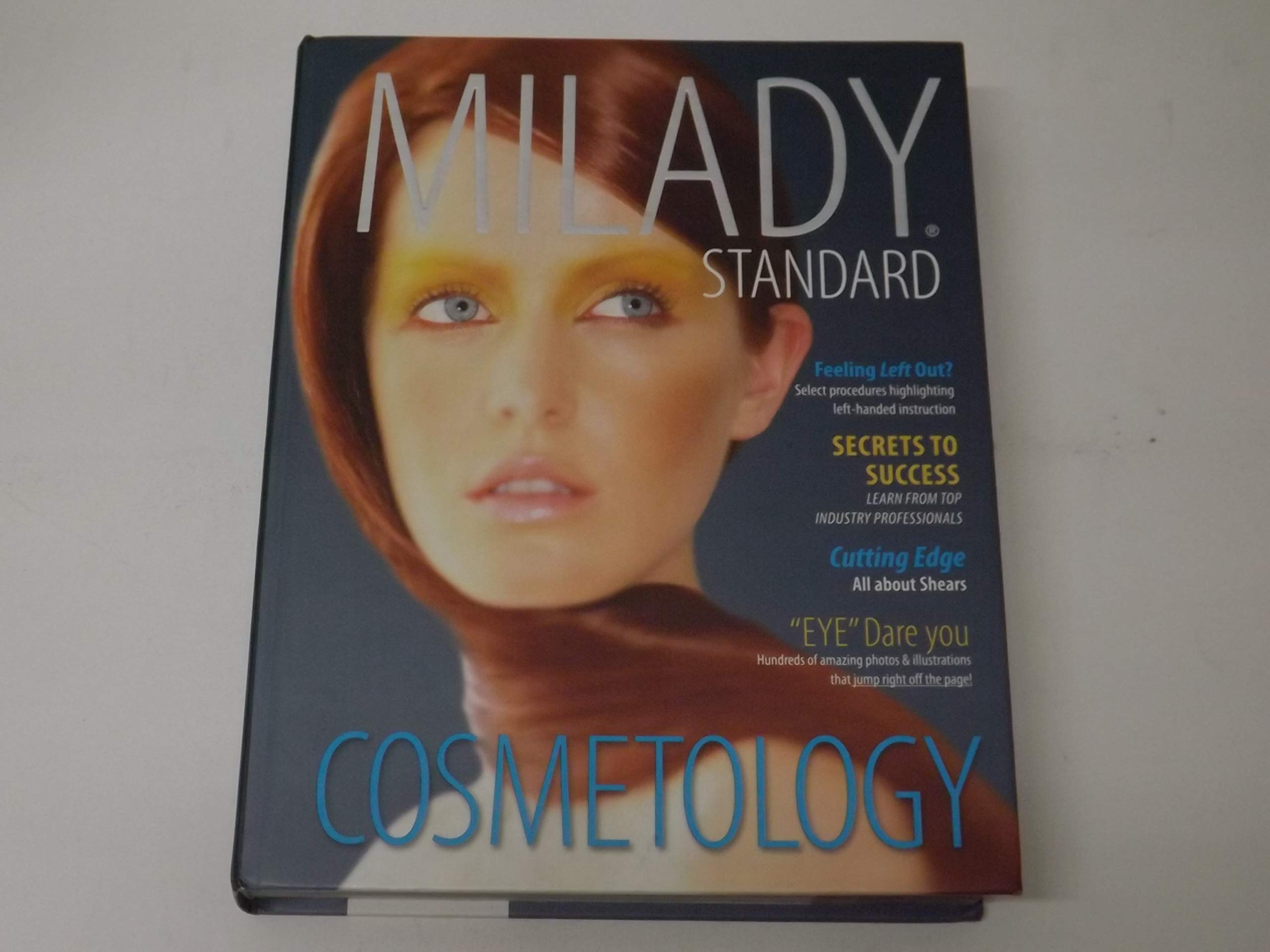 Milady Standard Cosmetology 2012 (Milady's Standard Cosmetology),Used